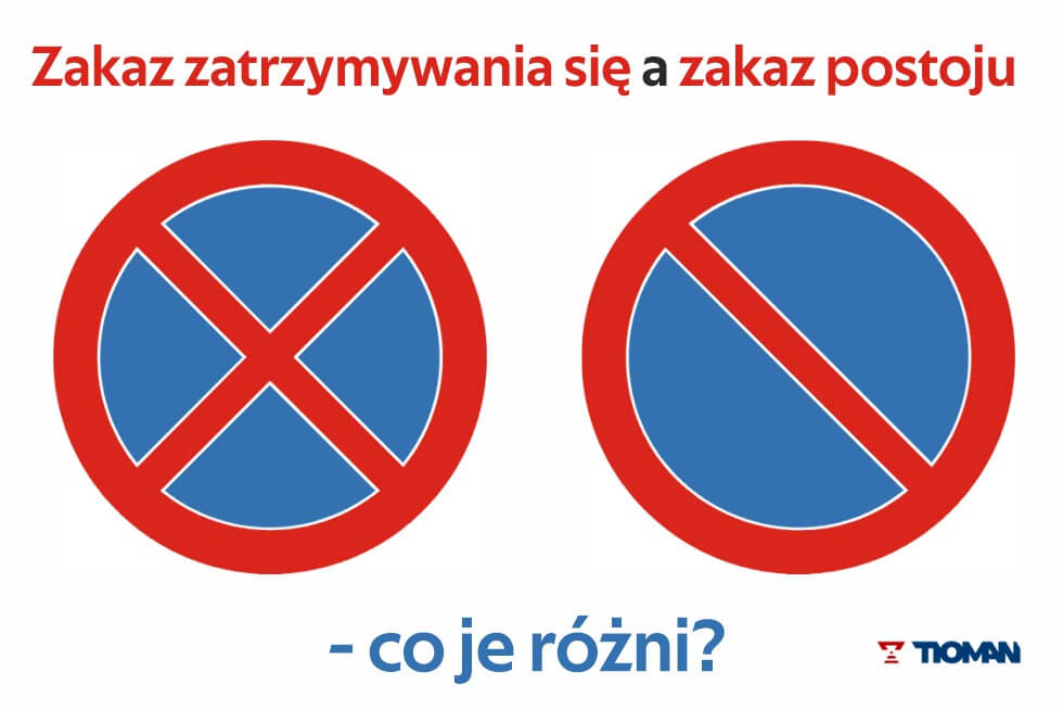 Zakaz zatrzymywania się a zakaz postoju – co je różni?